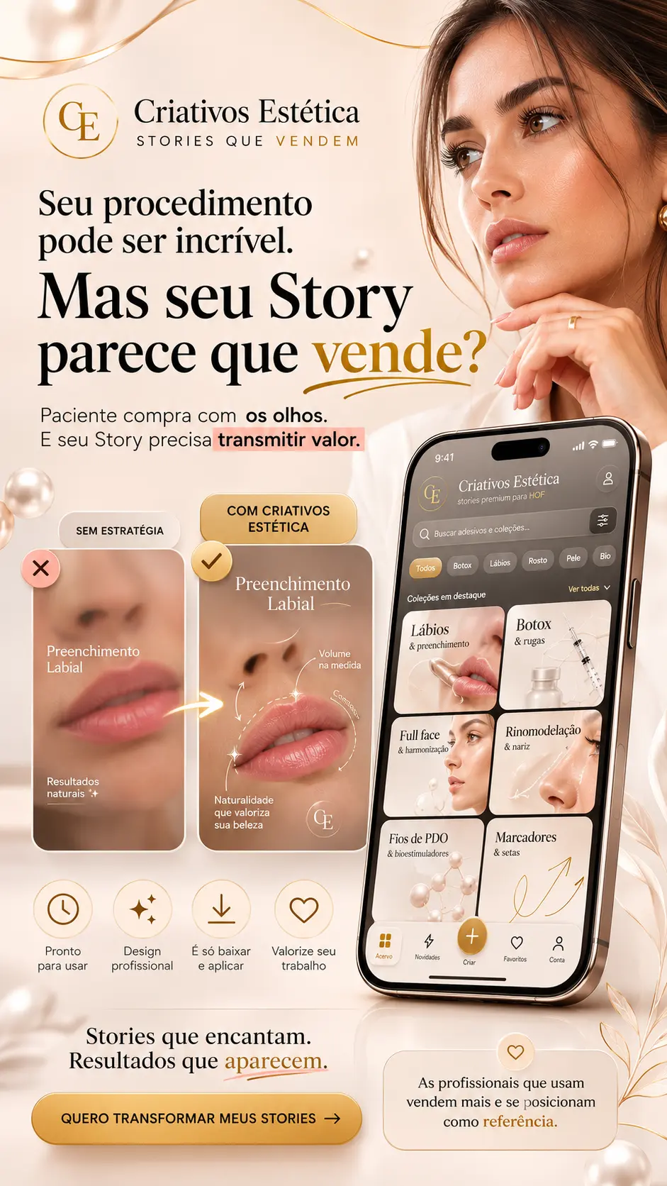 Antes e depois de Story de Seu Story parece que vende? usando o Criativos Estética